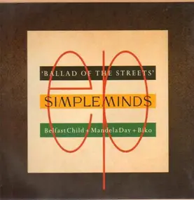 Simple Minds - Ballad Of The Streets