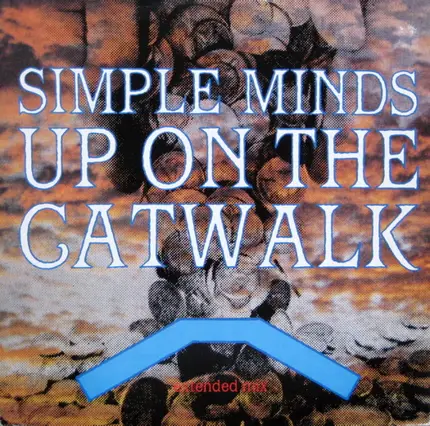 Simple Minds - Up On The Catwalk