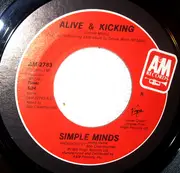 7inch Vinyl Single - Simple Minds - Alive & Kicking