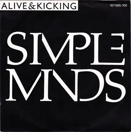 Simple Minds - Alive And Kicking