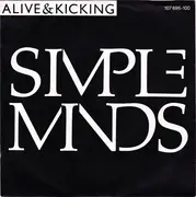 7inch Vinyl Single - Simple Minds - Alive & Kicking