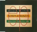 CD - Simple Minds - Ballad Of The Streets - Slimcase
