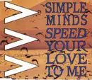 CD - Simple Minds - Speed Your Love To Me