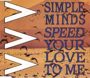 CD - Simple Minds - Speed Your Love To Me