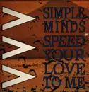 12inch Vinyl Single - Simple Minds - Speed Your Love To Me