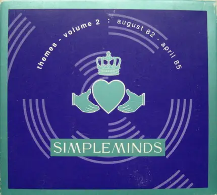 Simple Minds - Themes - Volume 2 : August 82 - April 85