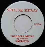 Simpleton - Coco Cola Bottle - Hip Hop Remix