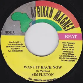 Simpleton - Want It Back Now