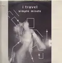 LP - Simple Minds - I Travel