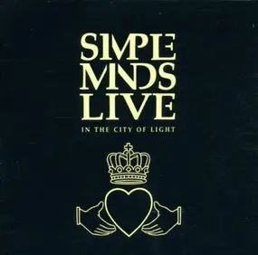 Simple Minds - Live - in the City of Light