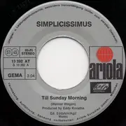 7inch Vinyl Single - Simplicissimus - Till Sunday Morning