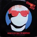 12'' - Simply Red - Moneys Too Tight (To Mention) (The Cutback Mix)