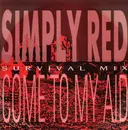 12'' - Simply Red - Come To My Aid (Survival Mix)