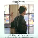12'' - Simply Red - Holding Back The Years