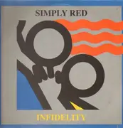 12'' - Simply Red - Infidelity