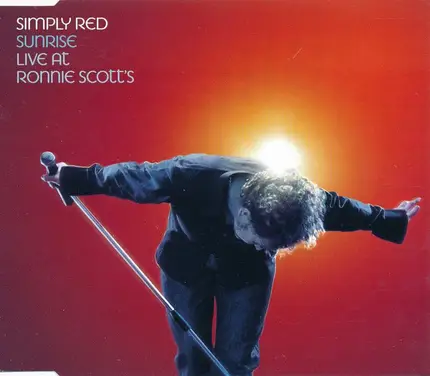 Simply Red - Sunrise (Live At Ronnie Scott's)