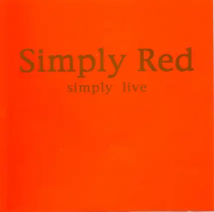 Simply Red - Simply Live