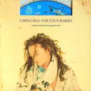 CD Single - Simply Red - For Your Babies - Collectors Edition Holographic Disc