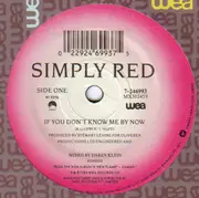 7inch Vinyl Single - Simply Red - If You Don't Know Me By Now/ Move On Out
