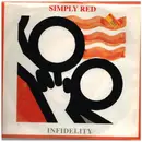 7inch Vinyl Single - Simply Red - Infidelity