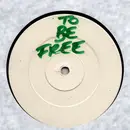 12inch Vinyl Single - Simply Red - To Be Free (Livin Joy & Visnadi Mixes)
