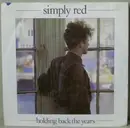 7'' - Simply Red - Holding Back The Years - Paper Labels