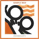 7'' - Simply Red - Infidelity
