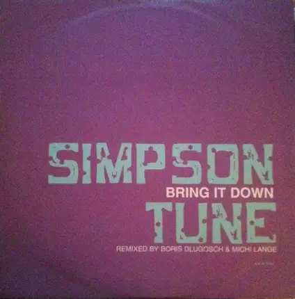 Simpson Tune - Bring It Down
