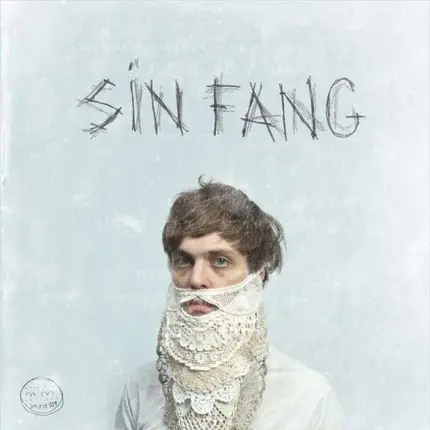 Sin Fang - Because of the..