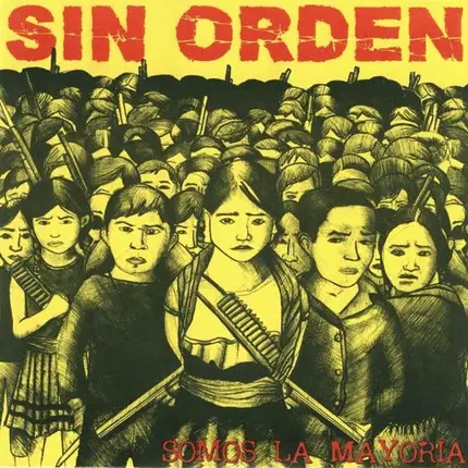 Sin Orden - Somos La Mayoria