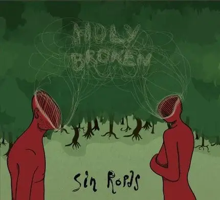 Sin Ropas - Holy Broken