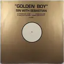 12inch Vinyl Single - Sin With Sebastian - Golden Boy