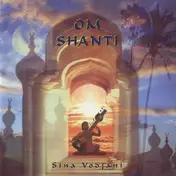 Sina Vodjani - Om Shanti