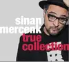 CD - Sinan Mercenk - True Collection - Still Sealed