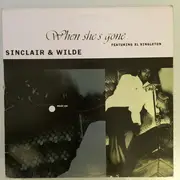 12inch Vinyl Single - Sinclair & Wilde - When She's Gone