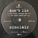 12inch Vinyl Single - Sinclair - Don't Lie