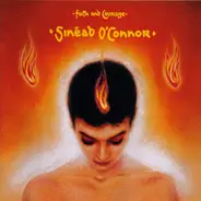 Sinéad O'Connor - Faith and Courage