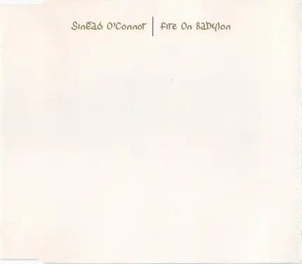 Sinéad O'Connor - Fire On Babylon