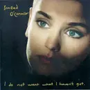 CD - Sinéad O'Connor - I Do Not Want What I Haven't Got