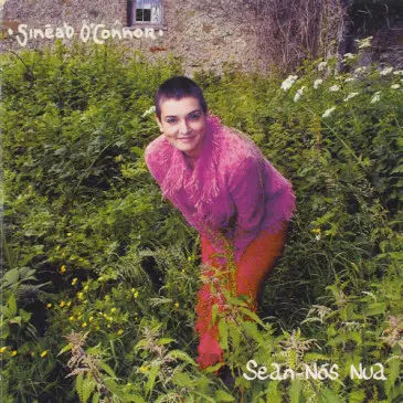 Sinéad O'Connor - Sean-Nós Nua