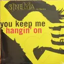 12'' - Sinema Feat. Sandra - You Keep Me Hangin' On