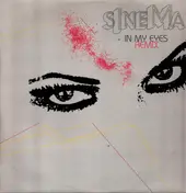 Sinema - In My Eyes Remix