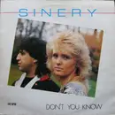 12inch Vinyl Single - Sinery - Don't You Know