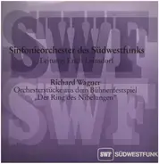 Sinfonieorchester des Südwestfunks - Wagner: Orchesterstücke aus 'Der Ring des Nibelungen'