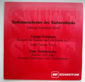 George Gershwin - Konzert für Klavier und Orchestrer in F / 'Romeo und Julia'