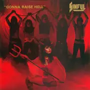 12'' - Sinful - Gonna Raise Hell