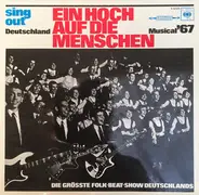 Sing Out Deutschland - Ein Hoch auf die Menschen - Die Größte Folk-Beat-Show Deutschlands