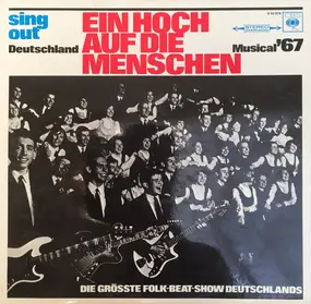 Sing Out Deutschland - Ein Hoch auf die Menschen - Die Größte Folk-Beat-Show Deutschlands