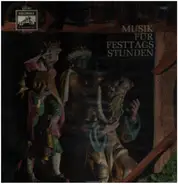 Bach / Händel / Mozart a.o. - Musik für Festtagsstunden