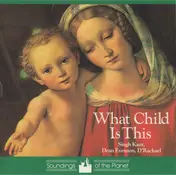 Singh Kaur - What Child Is This